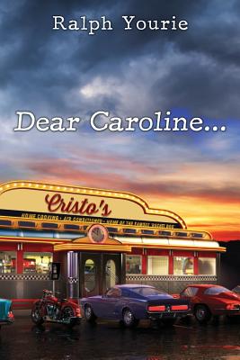 Dear Caroline... - Ralph Yourie