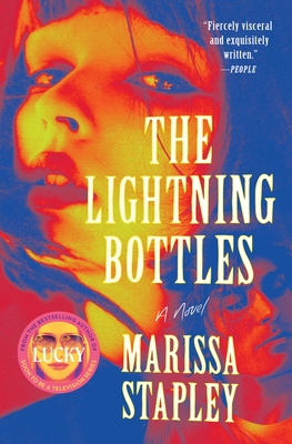 The Lightning Bottles - Marissa Stapley