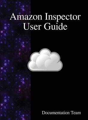 Coperta cărții 'Amazon Inspector User Guide - Documentation Team'