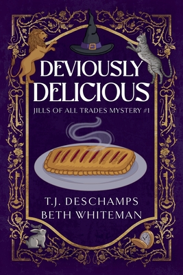 Deviously Delicious - T. J. Deschamps