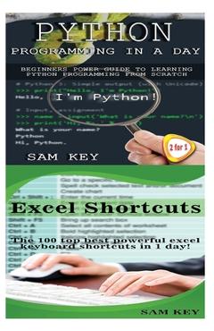 Poza produsului Python Programming In A Day & Excel Shortcuts - Sam Key