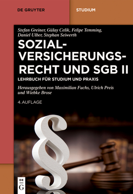 Sozialversicherungsrecht Und Sgb II: Lehrbuch Für Studium Und PRAXIS - Stefan Greiner