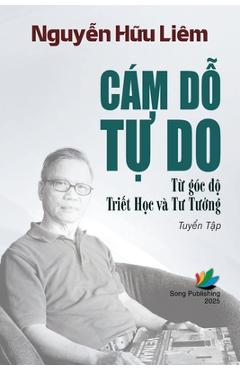 Coperta cărții 'Cám Dỗ tự Do từ góc độ Triết Học và Tư Tưởng - Liêm Hữu Nguyễn'