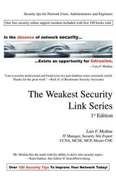 Poza produsului The Weakest Security Link Series: 1st Edition - Luis F. Medina