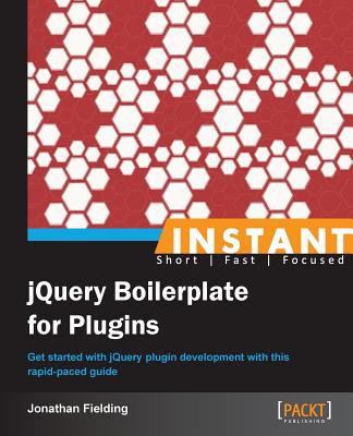 Coperta cărții 'Instant jQuery Boilerplate for Plugins - Jonathan Fielding'