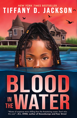 Blood in the Water - Tiffany D. Jackson