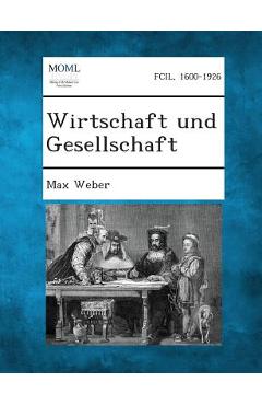 Coperta cărții 'Wirtschaft und Gesellschaft - Max Weber'