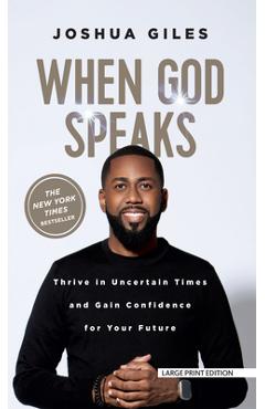 Coperta cărții 'When God Speaks: Thrive in Uncertain Times and Gain Confidence for Your Future - Joshua Giles'