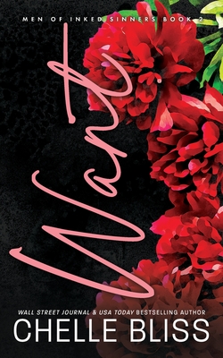 Want: Discreet Edition - Chelle Bliss