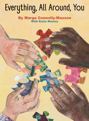 Coperta cărții 'Everything, All Around, You - Margo Connolly-masson'