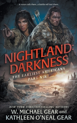Coperta cărții 'Nightland: Darkness: A Historical Fantasy Series - W. Michael Gear'