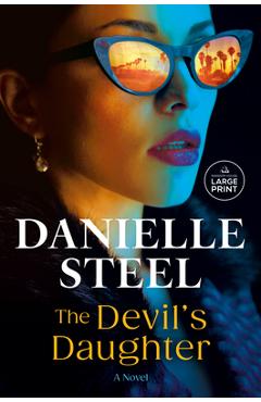 Poza produsului The Devil's Daughter - Danielle Steel