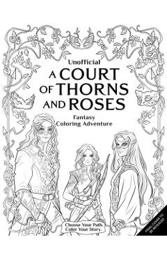 Masks and Magic: A Faerie Romantasy Coloring Adventure - Erin Kwong