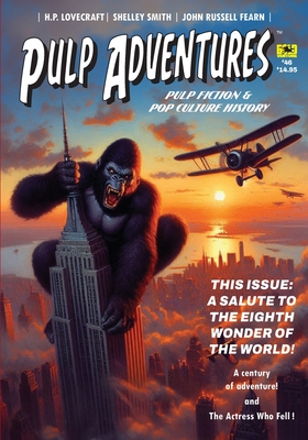 Pulp Adventures #46: Eighth Wonder of the World - Will Murray