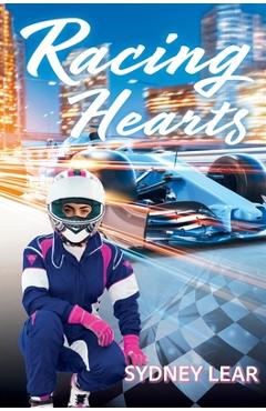 Coperta cărții 'Racing Hearts - Sydney Lear'