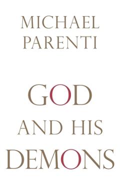 Poza produsului God and His Demons - Michael Parenti
