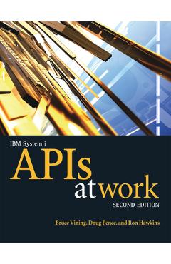 Coperta cărții 'IBM System I APIs at Work - Bruce Vining'
