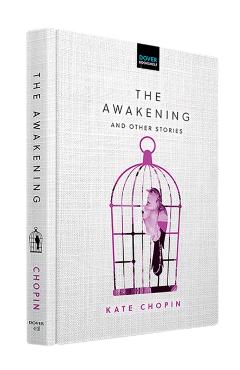 Coperta cărții 'The Awakening and Other Stories - Kate Chopin'