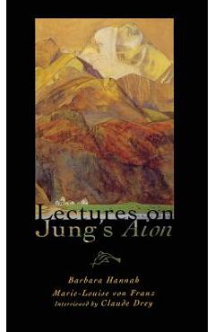 Coperta cărții 'Lectures on Jung's Aion - Marie-louise Von Franz'