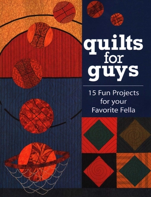 Coperta cărții 'Quilts for Guys -'