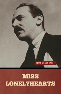 Miss Lonelyhearts - Nathanael West
