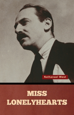 Coperta cărții 'Miss Lonelyhearts - Nathanael West'