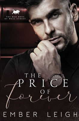 The Price of Forever - Ember Leigh