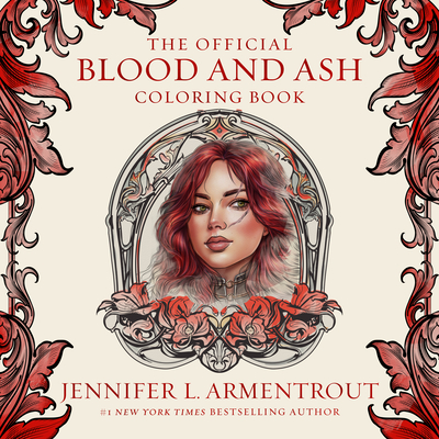 The Official Blood and Ash Coloring Book - Jennifer L. Armentrout