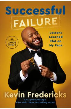 Poza produsului Successful Failure: Lessons Learned Flat on My Face - Kevin Fredericks