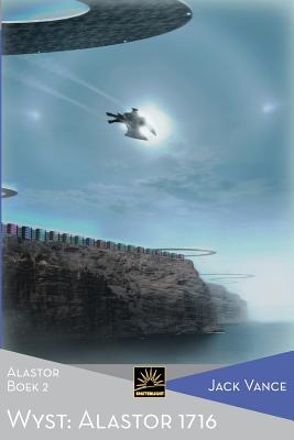 Wyst: Alastor 1716: Alastor, Boek 2 - Jaime Martijn