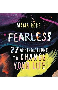 Coperta cărții 'Fearless: 27 Affirmations to Change Your Life -'