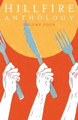 Hillfire Anthology Volume 4 - Lena Kraus