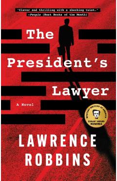 The President's Lawyer - Lawrence Robbins