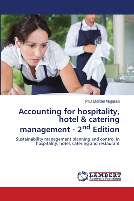 Accounting for hospitality, hotel & catering management - 2nd Edition - Paul Michael Mugassa