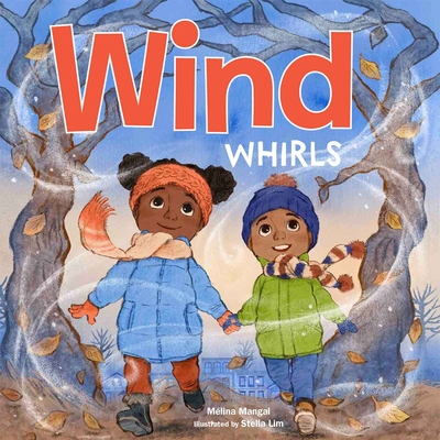 Wind Whirls - Mélina Mangal
