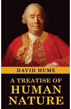 A Treatise of Human Nature - David Hume
