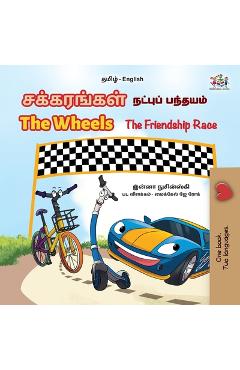 Coperta cărții 'The Wheels The Friendship Race (Tamil English Bilingual Children's Book) - Kidkiddos Books'