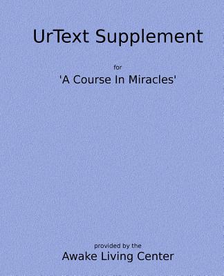 UrText Supplement - Awake Living Center