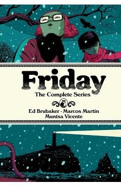 Coperta cărții 'Friday Deluxe Edition - Ed Brubaker'