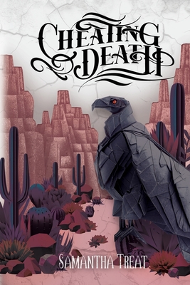 Coperta cărții 'Cheating Death - Samantha Treat'
