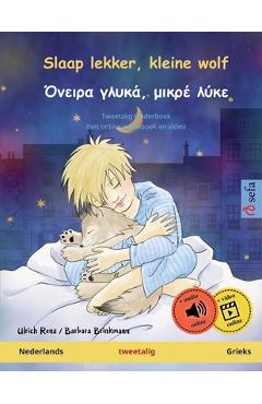 Coperta cărții 'Slaap lekker, kleine wolf - Όνειρα γλυκά, μικρέ λύκ^ - Ulrich Renz'