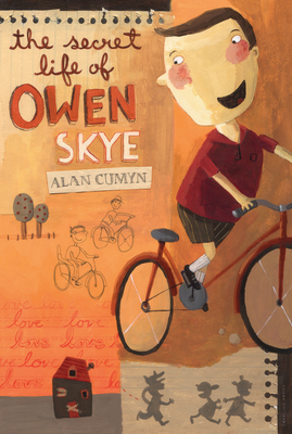 Coperta cărții 'The Secret Life of Owen Skye - Alan Cumyn'