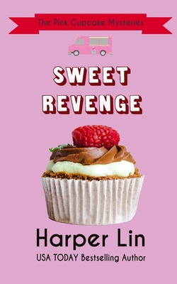Coperta cărții 'Sweet Revenge - Harper Lin'