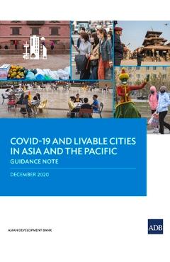 Coperta cărții 'COVID-19 and Livable Cities in Asia and the Pacific: Guidance Note -'