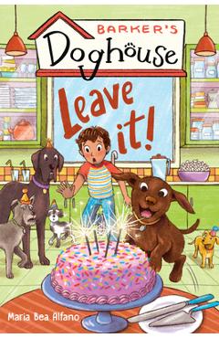 Coperta cărții 'Barker's Doghouse 2: Leave It! - Maria Bea Alfano'