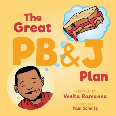 The Great PB&J Plan - Venita Ramanna