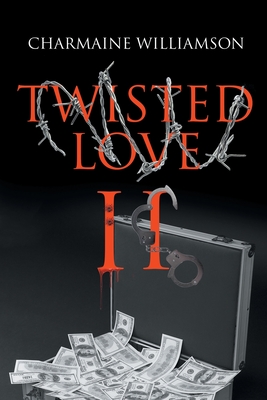 Twisted Love II - Charmaine Williamson