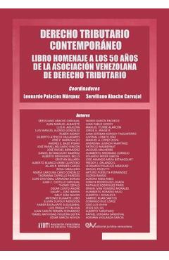 Coperta cărții 'Derecho Tributario Contemporaneo: Libro Homenaje a Los 50 Años de la Asociación Venezolana de Derecho Tributario -'