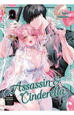 Assassin & Cinderella 04 - Yuzo Natsuno