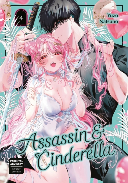Coperta cărții 'Assassin & Cinderella 04 - Yuzo Natsuno'